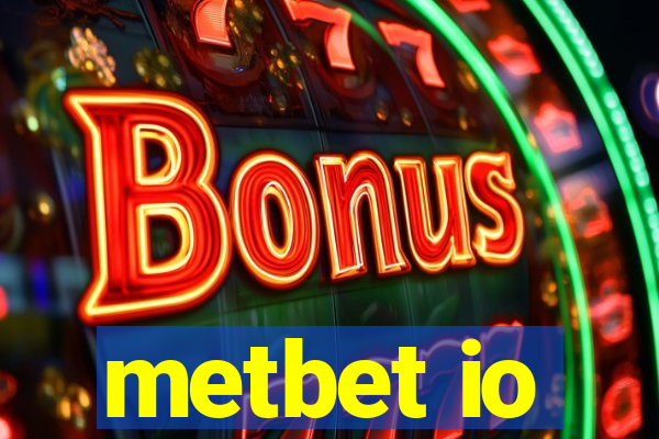 metbet io